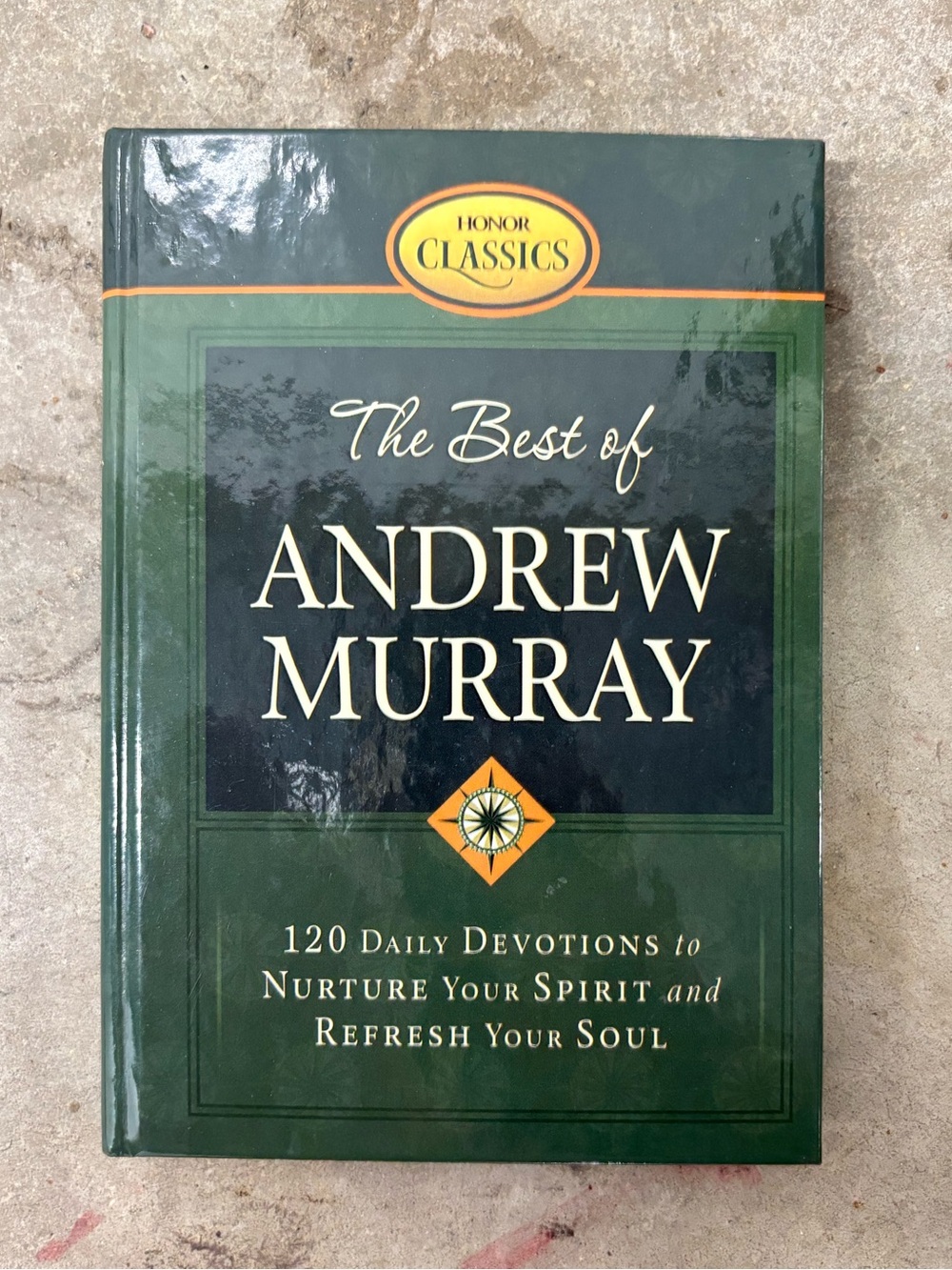 Andrew Murray Best of Andrew Murray 120 Daily Devotions Hardcover Honor 2005